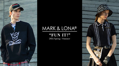 New In - MARK & LONA 24SS "FUN IT"